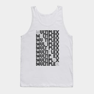 Multiplex Tank Top